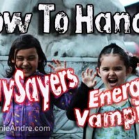 How To handle energy-vampires naysayers