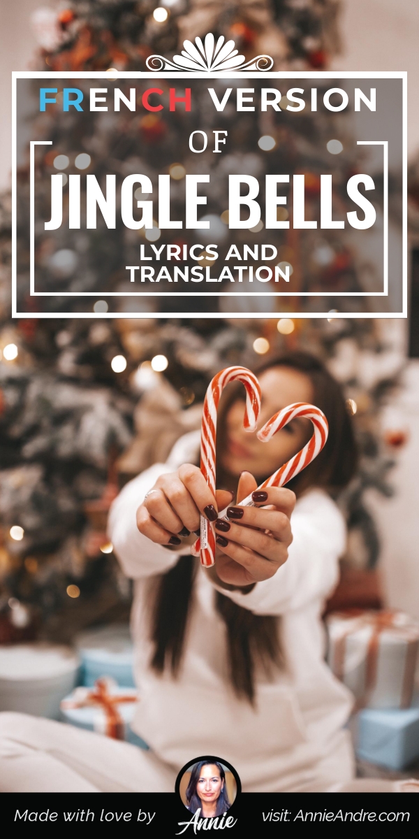 Jingle Bells In French Lyrics +Translation of Vive le Vent