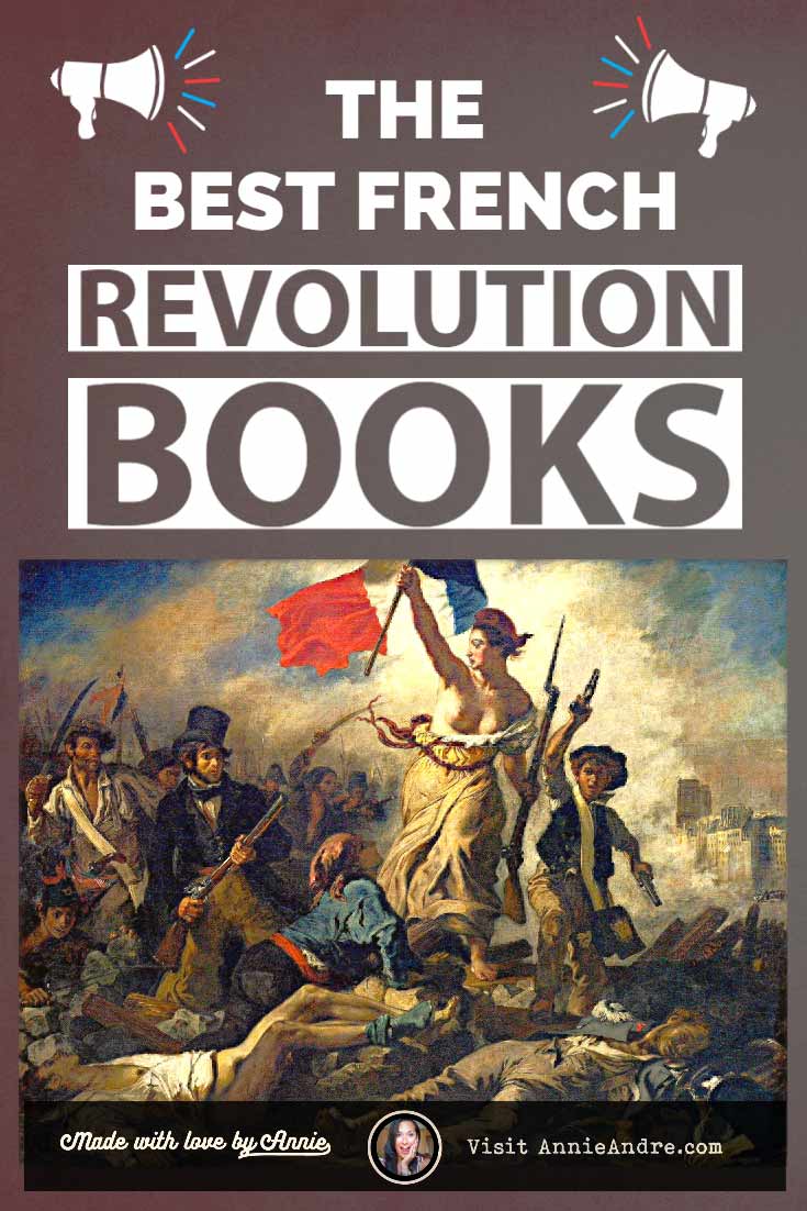 The Best French Revolution Books For Adults And Kids: