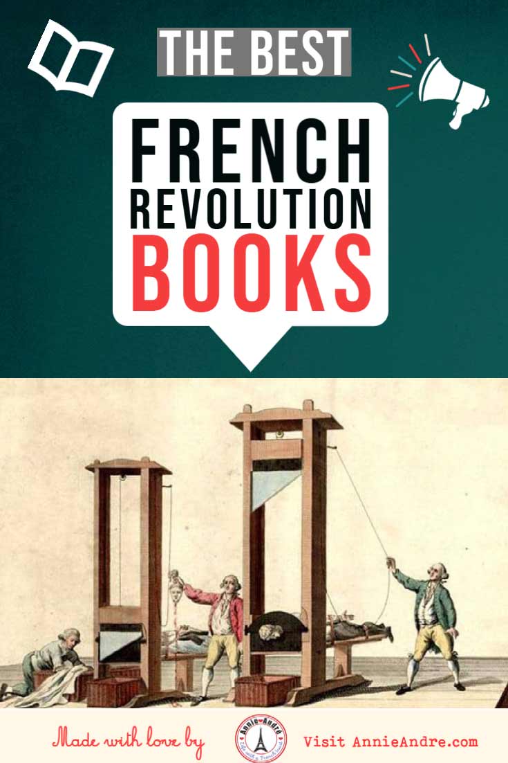 The Best French Revolution Books For Adults And Kids